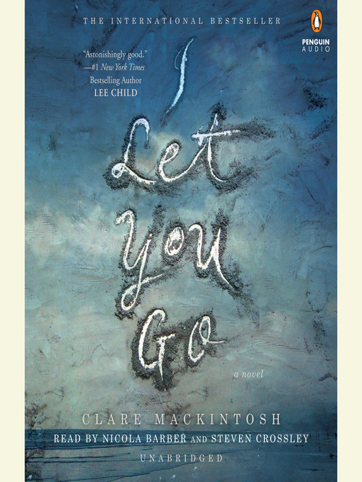 Title details for I Let You Go by Clare Mackintosh - Wait list